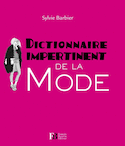 Dictionnaire impertinent de la mode